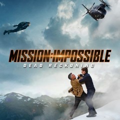 Final Choice - Mission Impossible Dead Reckoning Part I (Music by Enzo Digaspero)