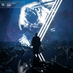Dakan - Chaos (feat. Notefly)