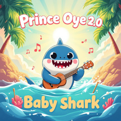Baby Shark (Hip-Hop Meets Afrobeats Party)