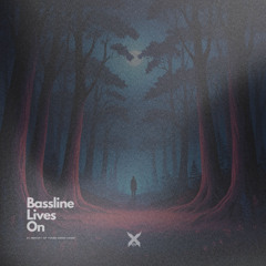 Bassline Lives On | In Memory Of Tiago Sena (4i20)