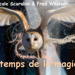 "Au Temps De La Magie"
