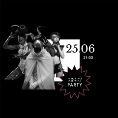 Kinky Party. Futurism Ball 25/06/22 (Live DJ — Set By Guest Grove)