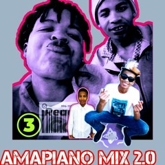 Amapiano Mix 2.0