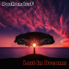 Lost In Dreams (Original Mix)