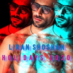 Liran Shoshan - Holidays 2020 SET