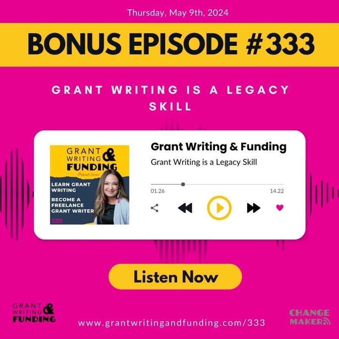 Stream episode Ep. 333: BONUS Grant Writing is a Legacy Skill by 