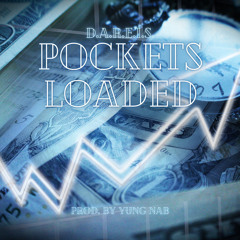 Pockets Loaded (Prod. By Yung Nab)