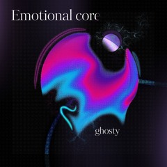 Emotional Core
