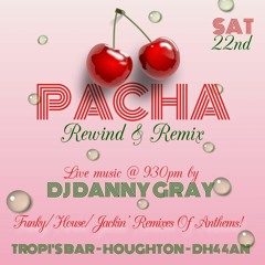 Pacha Ibiza - House Classics Remixes