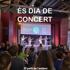 És dia de concert
