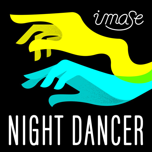 Stream NIGHT DANCER by imase | Listen online for free on SoundCloud