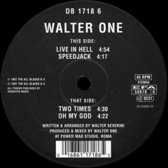 Walter One - Oh My God