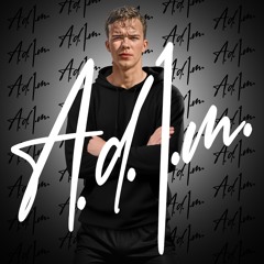 A.D.1.M. (Fans Anthem Mix)
