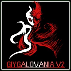 Giygalovania - A Giygas Megalo (Cover v2)