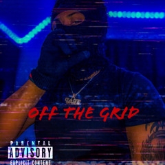 Off The Grid By BossDolla