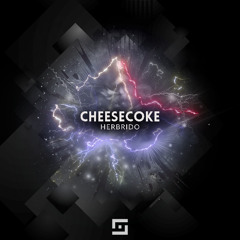 Herbrido - Cheesecoke (Original Mix)