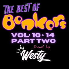 Best of Bonkers (Vol 10 - 14 Pt. 2)