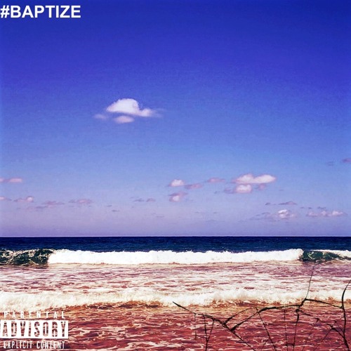 #BAPTIZE