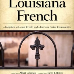 ✔ EPUB ✔ Dictionary of Louisiana French: As Spoken in Cajun, Creole, a