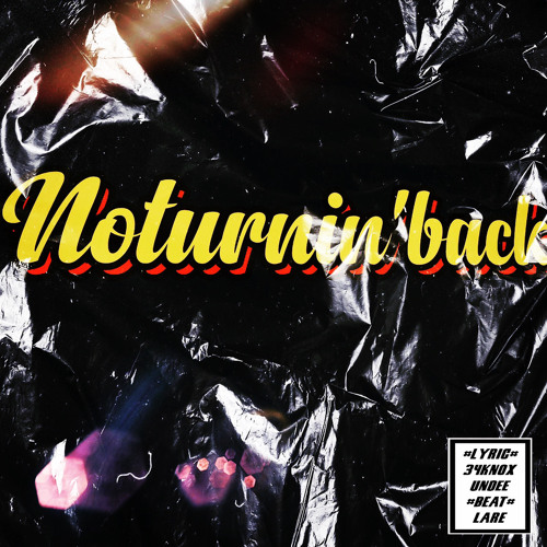 NoTurninBack feat.SHERIA AREA