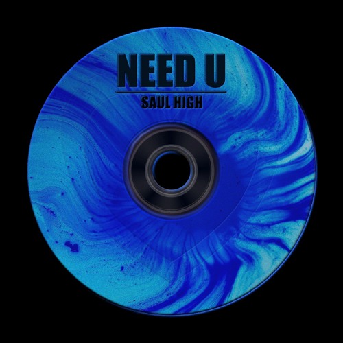 Need U