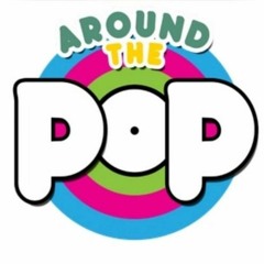 Around The Pop | SEASON 3 | EP 12