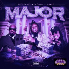 Major (Chopped and Screwed) [feat. K CAMP]