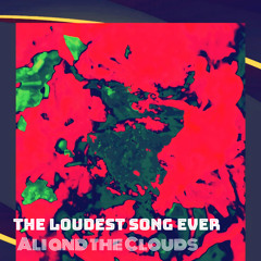 The Loudest Song Ever 3