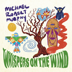 Whispers On The Wind