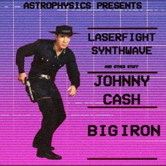 Big Iron (synthwave/80s remix)