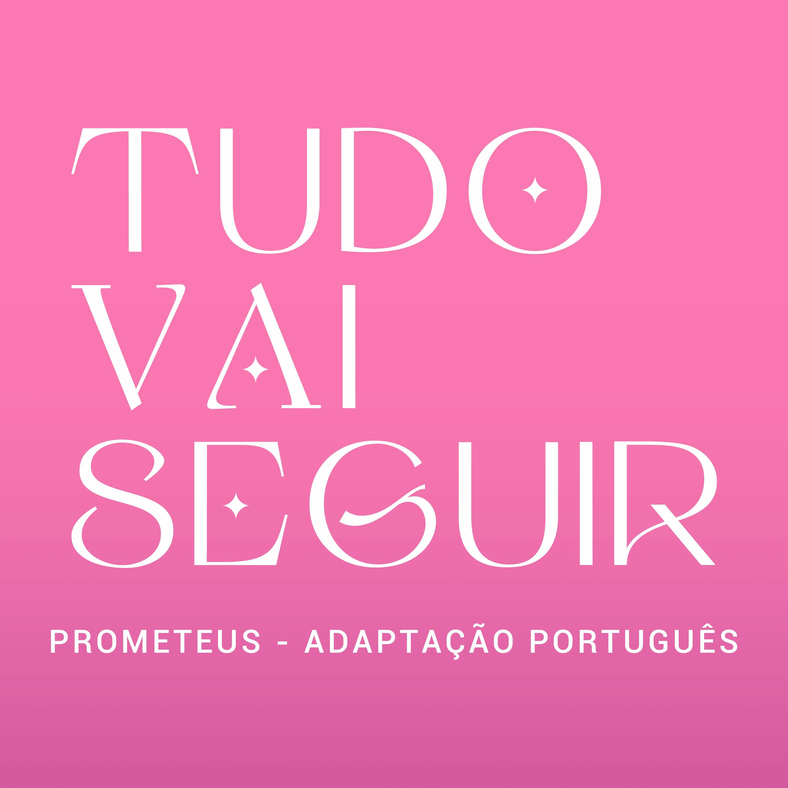 Tudo Vai Seguir episode artwork