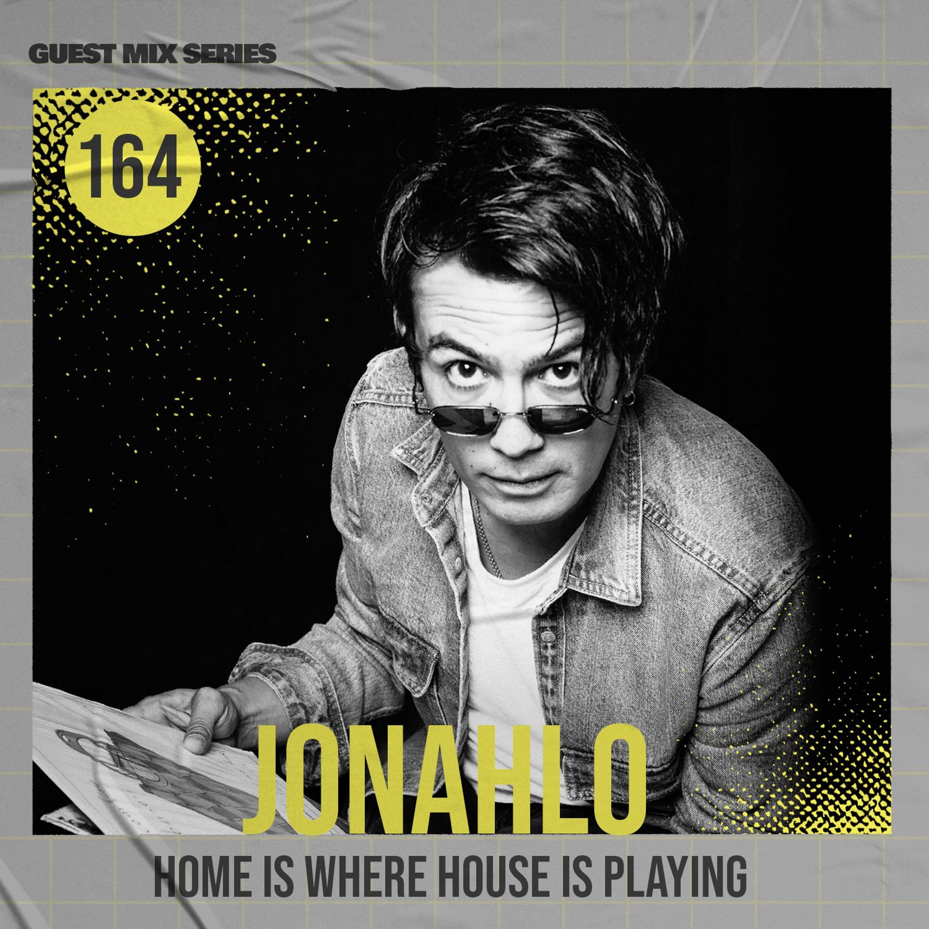 Home Is Where House Is Playing 164 [Housepedia Podcasts] I Jonahlo