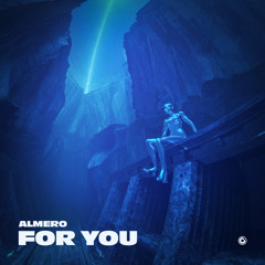 ALMERO - FOR YOU // PROTOCOL