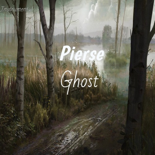 Pierse - Ghost (Official Instrumental)