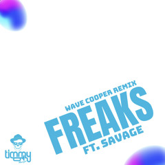 FREAKS (Wave Cooper Remix) Free Download