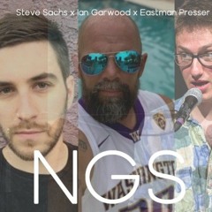 Steve Sachs - NGS (feat. Ian Garwood)(Prod. by Eastman Presser)