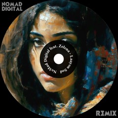NoMad Digital feat. Zelena - Laayon Sod [FREE DOWNLOAD]