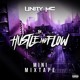 on HUSTLE &amp; FLOW MIXTAPE