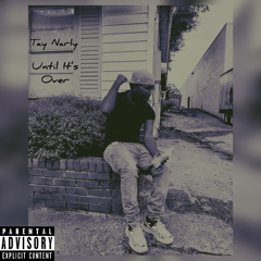 Until Its Over