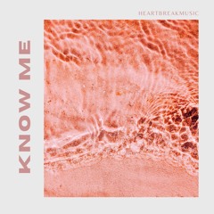 Know Me (JPROD)