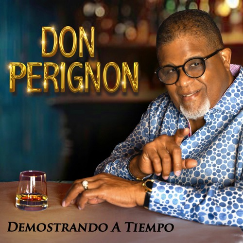 " Sin Brujula " Don Perignon