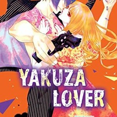 [View] PDF 📂 Yakuza Lover, Vol. 6 by  Nozomi Mino [KINDLE PDF EBOOK EPUB]