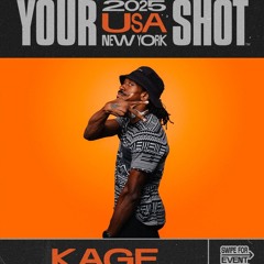 YOUR SHOT 2025 NY SET - Kage.mp3