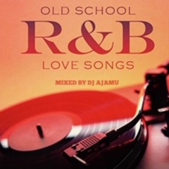Old School R&B Love Songs