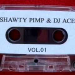 Shawty Pimp & DJ Ace - Down For The Jackin