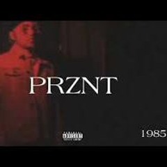 Prznt - 1985 (Official Audio)