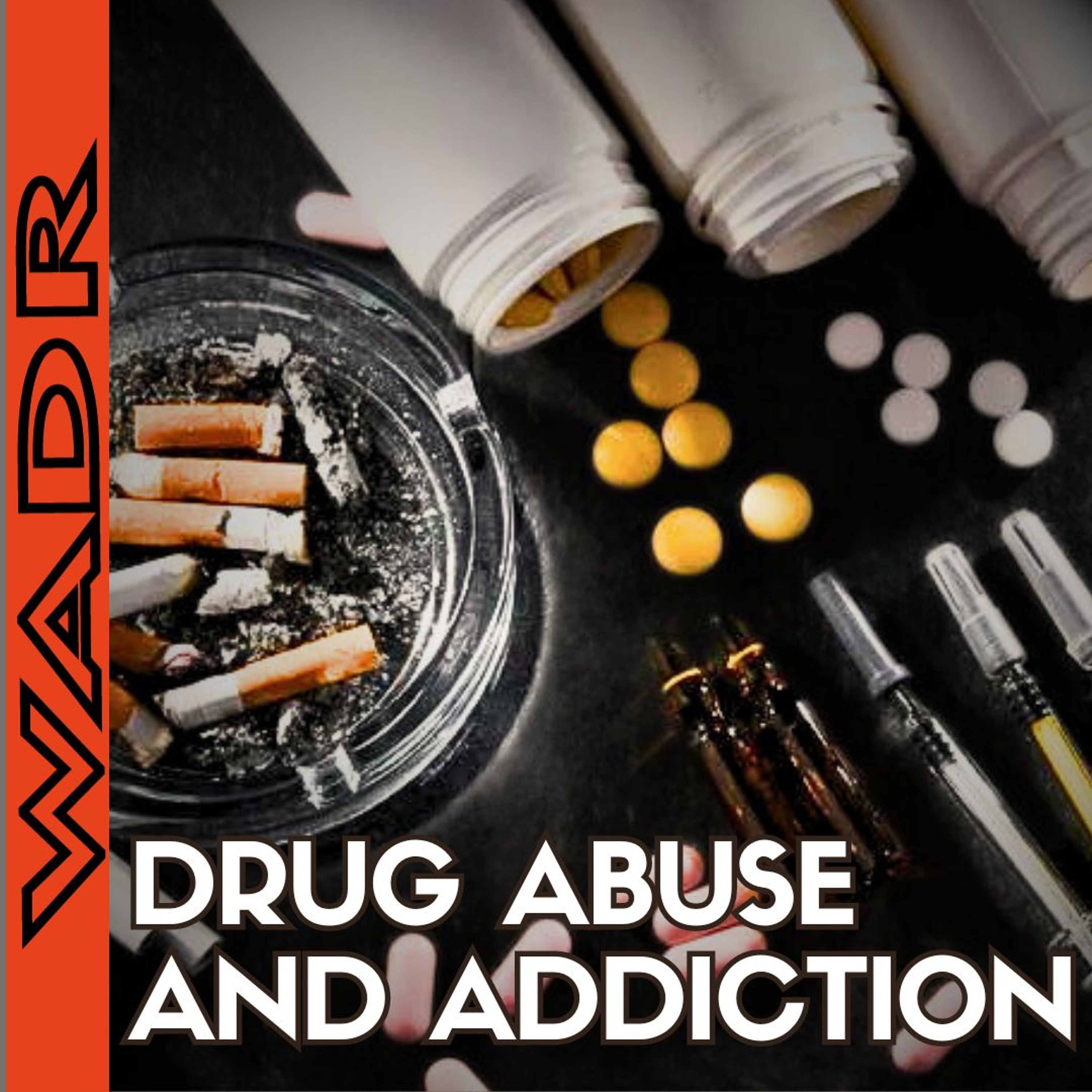 Drug Abuse and Addiction- WelBodi episode artwork