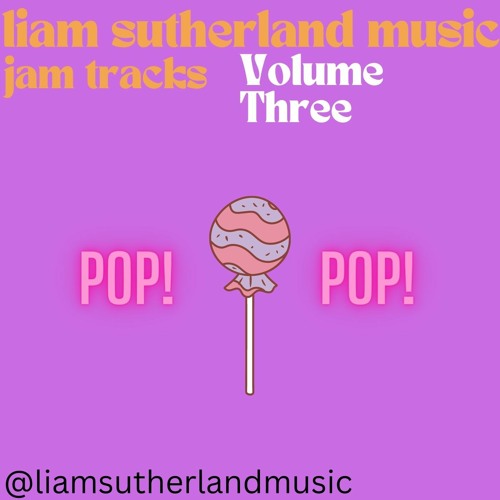 Jam Tracks Volume Three - Pop! Pop!