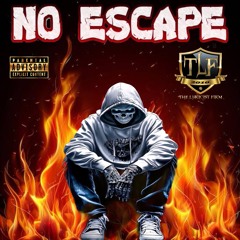 NO ESCAPE©