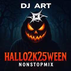 Hallo2K25ween NonStopMix -DJ ART